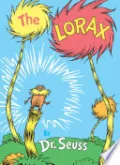 The Lorax by Dr. Seuss — book cover