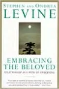Embracing the Beloved: Relationship as a Path of Awakening