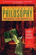 A History of Philosophy Volume II: Medieval Philosophy-From Augustine to Duns Scotus
