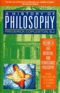 A History of Philosophy: Late Medieval and Renaissance Philosophy: Ockham, Francis Bacon, and the Beginning of the Modern World, Vol. 3
