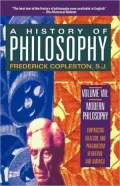 A History of Philosophy: Modern Philosophy: Empiricism, Idealism, and Pragmatism in Britain and America, Vol. 8