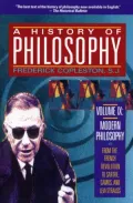 A History of Philosophy: Modern Philosophy from the French Revolution to Sartre, Camus, and Levi-Strauss, Vol. 9