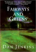 Fairways and Greens