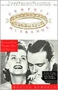 Perfect Husbands (& Other Fairy Tales): Demystifying Marriage, Men and Romance