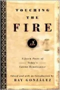 Touching the Fire; Fifteen Poets of Today's Latino Renaissance
