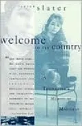 Welcome to My Country: A Therapist's Memoir of Madness
