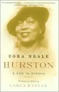 Book cover of Zora Neale Hurston: A Life in Letters