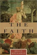 Faith A History of Christianity