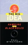 Big Idea: Hawking and Black Holes