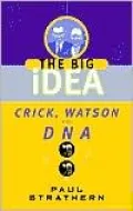 Crick, Watson and DNA