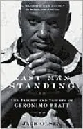 Last Man Standing: The Tragedy and Triumph of Geronimo Pratt