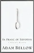 In Praise of Nepotism A Natural History