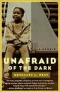 Unafraid of the Dark: A Memoir