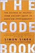 The Code Book: The Science of Secrecy from Ancient Egypt to Quantum Cryptography