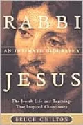 Rabbi Jesus: An Intimate Biography