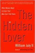 The Hidden Lover: What Women Need to Know That Men Can't Tell Them