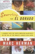 Searching for El Dorado