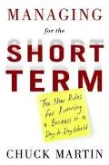 Managing for the Short Term