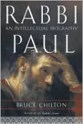 Rabbi Paul: An Intellectual Biography