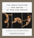 The Architecture and Design of Man and Woman
