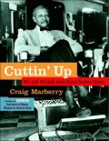 Cuttin' up