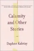 Calamity and Other Stories
