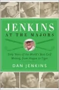 Jenkins at the Majors: From Ben Hogan to Tiger Woods