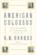 American Colossus: The Triumph of Capitalism, 1865-1900