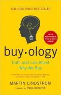Buyology: Truth and Lies about Why We Buy