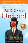 Rubies in the Orchard: The POM Queen’s Secrets to Marketing Just About Anything
