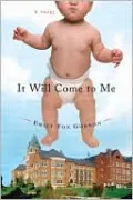 It Will Come to Me