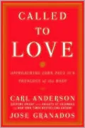 Called to Love: Approaching John Paul II's Theology of the Body
