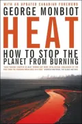 Heat: How to Stop the Planet from Burning