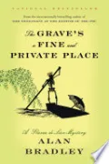 The Grave's a Fine and Private Place
