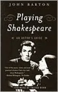 Playing Shakespeare: An Actor's Guide