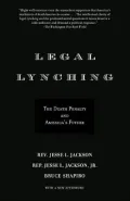 Legal Lynching: The Death Penalty and America's Future