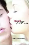 Kiss Me Kill Me