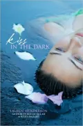 Kiss in the Dark (Kisses and Lies Series #3)