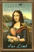 Girl, Nearly 16 Absolute Torture