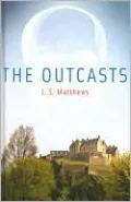 The Outcasts