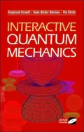 Interactive Quantum Mechanics