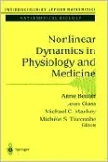 Nonlinear Dynamics In Physiology And Medicine