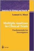 Multiple Analyses in Clinical Trials
