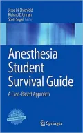 Anesthesia Student Survival Guide: A Case-Based Approach
