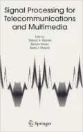 Signal Processing for Telecommunications and Multimedia