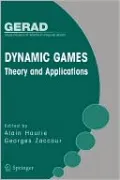 Dynamic Games: Theory and Applications