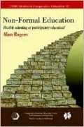 Non-Formal Education; Flexible Schooling Or Participatory Education?, Vol. 15