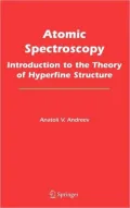 Atomic Spectroscopy: Introduction to the Theory of Hyperfine Structure