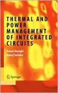 Thermal and Power Management of Integrated Circuits