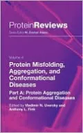 Protein Misfolding, Aggregation and Conformational Diseases, Vol. 4